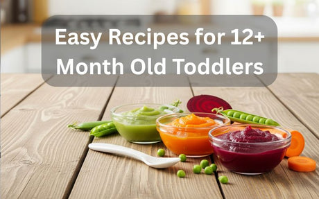 Homemade Food for 12+ Month Olds: Toddler Table Time