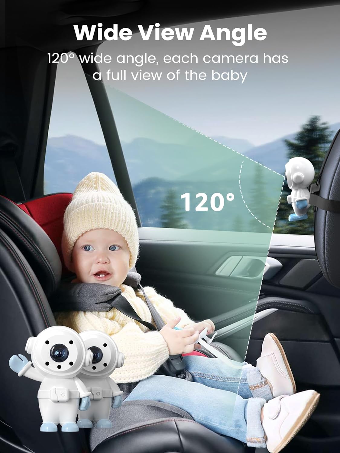 Baby car monitor dual cameras with 120° wide view angle shown next to a baby in a car seat.